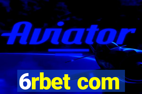 6rbet com